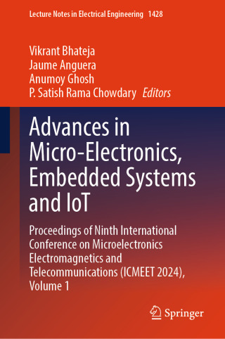 Cover image: Advances in Micro-Electronics, Embedded Systems and IoT 9789819672219