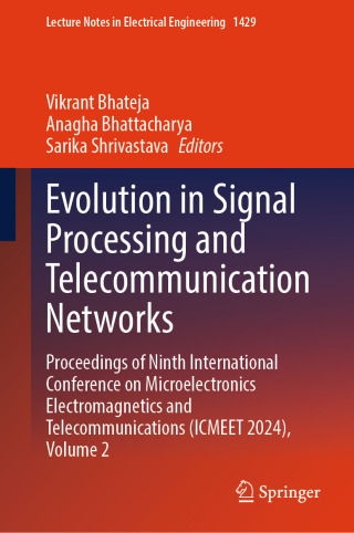 Cover image: Evolution in Signal Processing and Telecommunication Networks 9789819672400