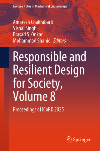 Cover image: Responsible and Resilient Design for Society, Volume 8 9789819673155