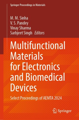Imagen de portada: Multifunctional Materials for Electronics and Biomedical Devices 9789819676057