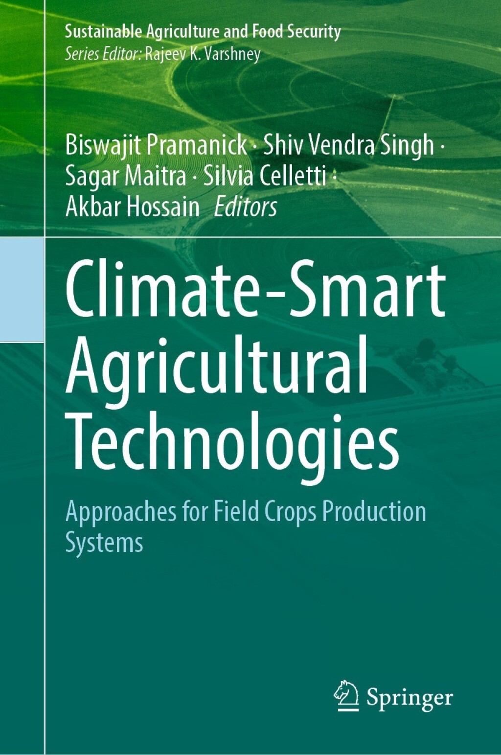 ISBN 9789819676989 product image for Climate-Smart Agricultural Technologies (eBook Rental) | upcitemdb.com