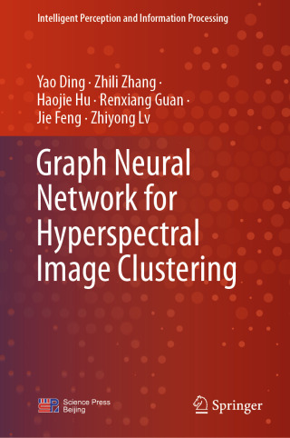 Titelbild: Graph Neural Network for Hyperspectral Image Clustering 9789819677092