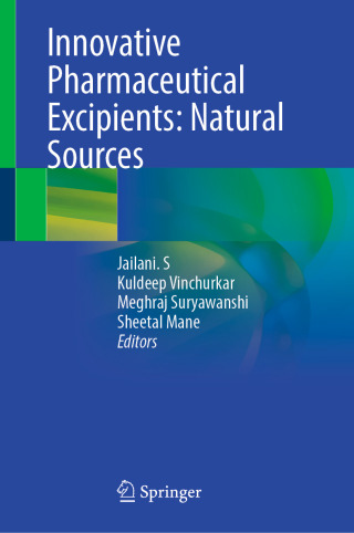 Cover image: Innovative Pharmaceutical Excipients: Natural Sources 9789819679584