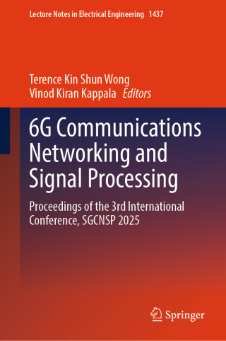 Cover image: 6G Communications Networking and Signal Processing 9789819679904