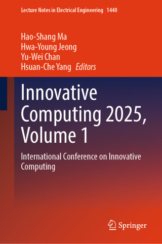 Cover image: Innovative Computing 2025, Volume 1 9789819679980