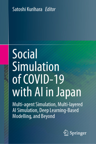 Imagen de portada: Social Simulation of COVID-19 with AI in Japan 9789819680658