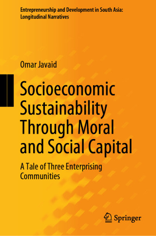 Cover image: Socioeconomic Sustainability Through Moral and Social Capital 9789819681334