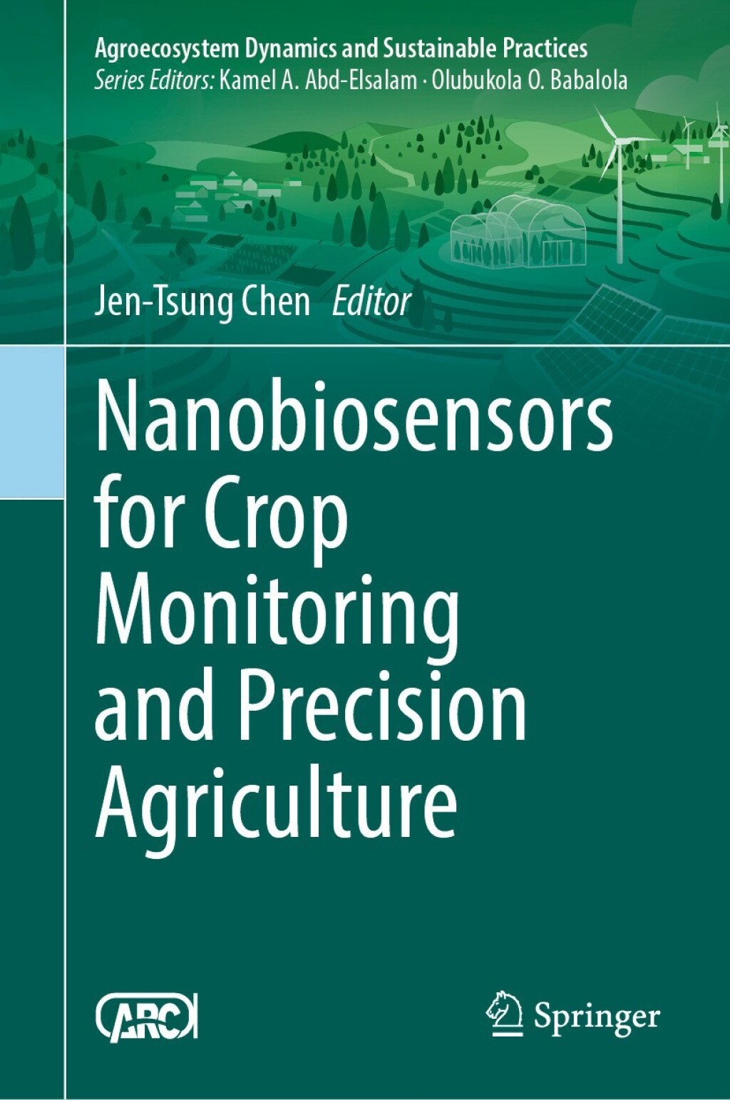 ISBN 9789819683345 product image for Nanobiosensors for Crop Monitoring and Precision Agriculture (eBook Rental) | upcitemdb.com
