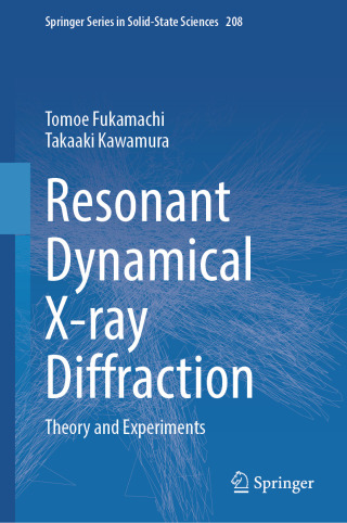 Cover image: Resonant Dynamical X-ray Diffraction 9789819684052
