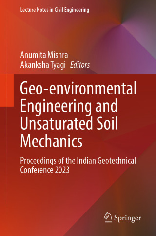Cover image: Geo-environmental Engineering and Unsaturated Soil Mechanics 9789819684830
