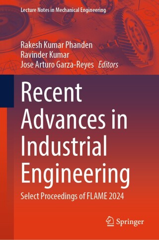 Cover image: Recent Advances in Industrial Engineering 9789819685158