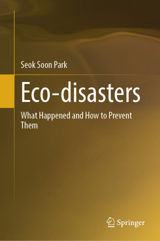 Cover image: Eco-disasters 9789819686667