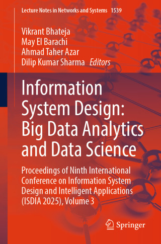 Cover image: Information System Design: Big Data Analytics and Data Science 9789819692477