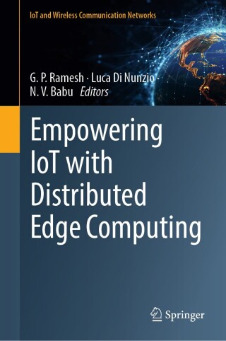 Cover image: Empowering IoT with Distributed Edge Computing 9789819694549