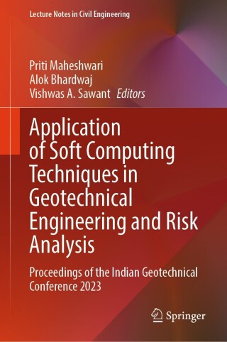 Imagen de portada: Application of Soft Computing Techniques in Geotechnical Engineering and Risk Analysis 9789819695287