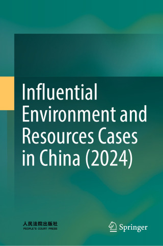 Imagen de portada: Influential Environment and Resources Cases in China (2024) 9789819695614