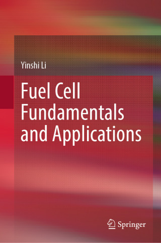 Cover image: Fuel Cell Fundamentals and Applications 9789819698448