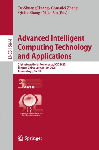 Imagen de portada: Advanced Intelligent Computing Technology and Applications 9789819698684