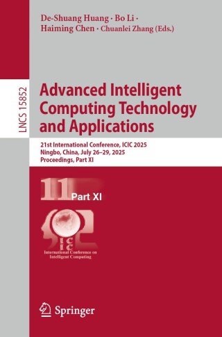 Imagen de portada: Advanced Intelligent Computing Technology and Applications 9789819698905