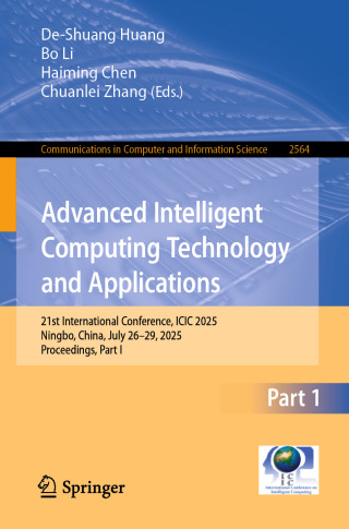 Imagen de portada: Advanced Intelligent Computing Technology and Applications 9789819699100