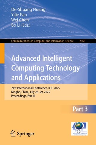 Imagen de portada: Advanced Intelligent Computing Technology and Applications 9789819699483