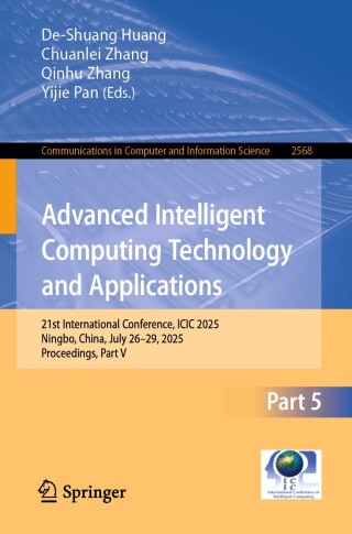 Imagen de portada: Advanced Intelligent Computing Technology and Applications 9789819699544