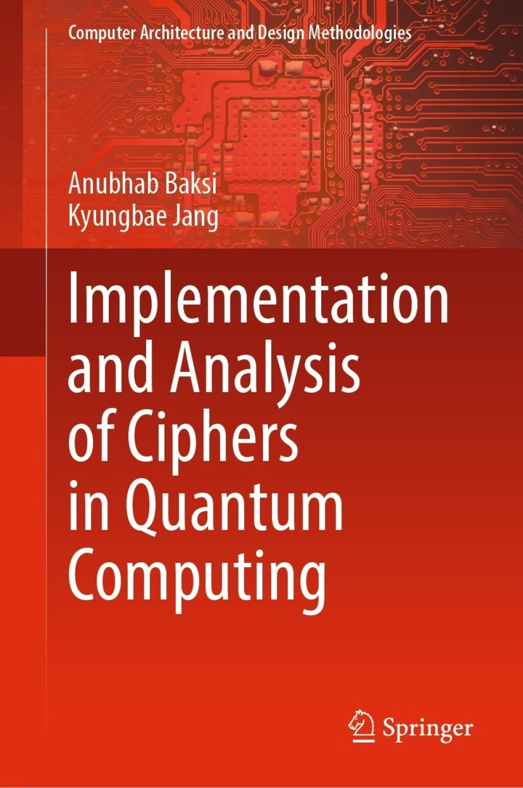 Implementation and Analysis of Ciphers in Quantum Computing