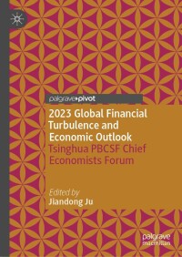 Cover image: 2023 Global Financial Turbulence and Economic Outlook 9789819702053