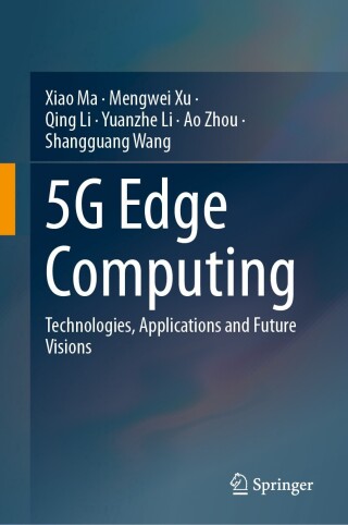 Cover image: 5G Edge Computing 9789819702121