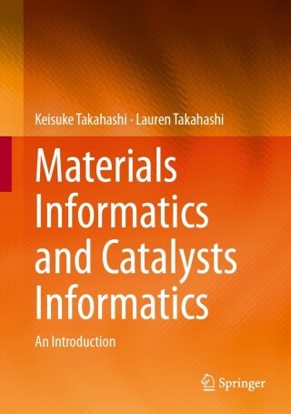 表紙画像: Materials Informatics and Catalysts Informatics 9789819702169