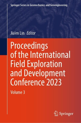 Cover image: Proceedings of the International Field Exploration and Development Conference 2023 9789819704781