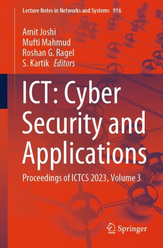 Cover image: ICT: Cyber Security and Applications 9789819707430