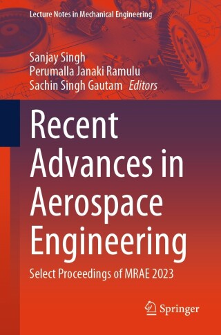 Cover image: Recent Advances in Aerospace Engineering 9789819713059
