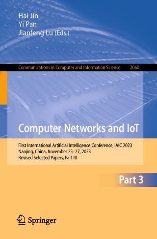 Cover image: Computer Networks and IoT 9789819713318