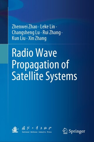 Cover image: Radio Wave Propagation of Satellite Systems 9789819713936