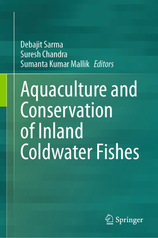 Cover image: Aquaculture and Conservation of Inland Coldwater Fishes 9789819717897