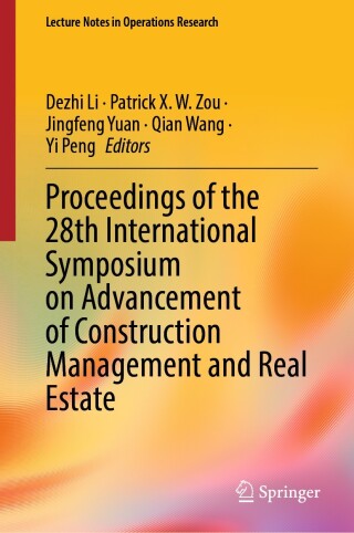 Cover image: Proceedings of the 28th International Symposium on Advancement of Construction Management and Real Estate 9789819719488