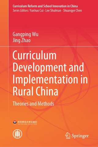 Cover image: Curriculum Development and Implementation in Rural China 9789819722341