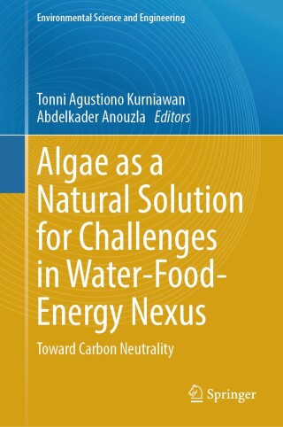 Imagen de portada: Algae as a Natural Solution for Challenges in Water-Food-Energy Nexus 9789819723706