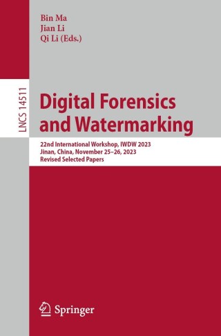 Cover image: Digital Forensics and Watermarking 9789819725847