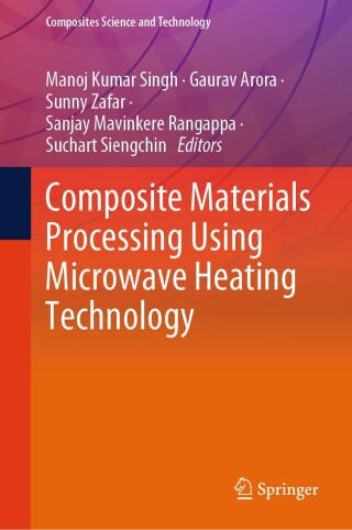 Imagen de portada: Composite Materials Processing Using Microwave Heating Technology 9789819727711