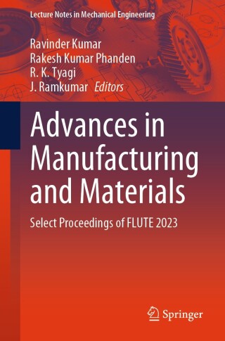 Cover image: Advances in Manufacturing and Materials 9789819731725