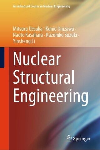 Immagine di copertina: Nuclear Structural Engineering 9789819735181