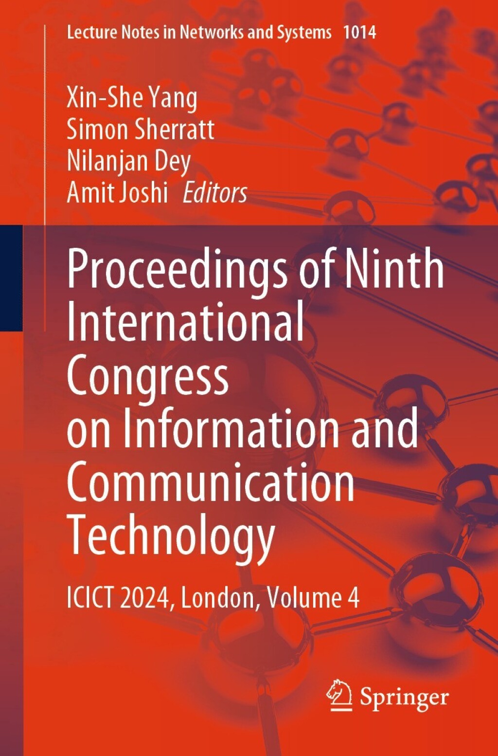 Proceedings of Ninth International Congress on Information and Communication Technology ICICT 2024, London, Volume 4