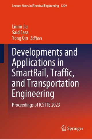 Cover image: Developments and Applications in SmartRail, Traffic, and Transportation Engineering 9789819736812