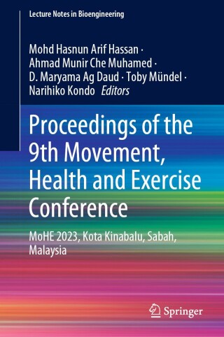 Cover image: Proceedings of the 9th Movement, Health and Exercise Conference 9789819741854