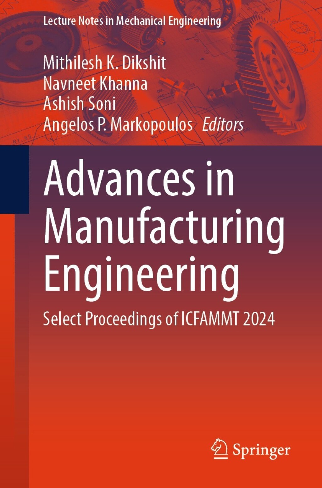 Advances in Manufacturing Engineering Select Proceedings of ICFAMMT 2024