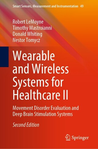 Cover image: Wearable and Wireless Systems for Healthcare II 2nd edition 9789819746347