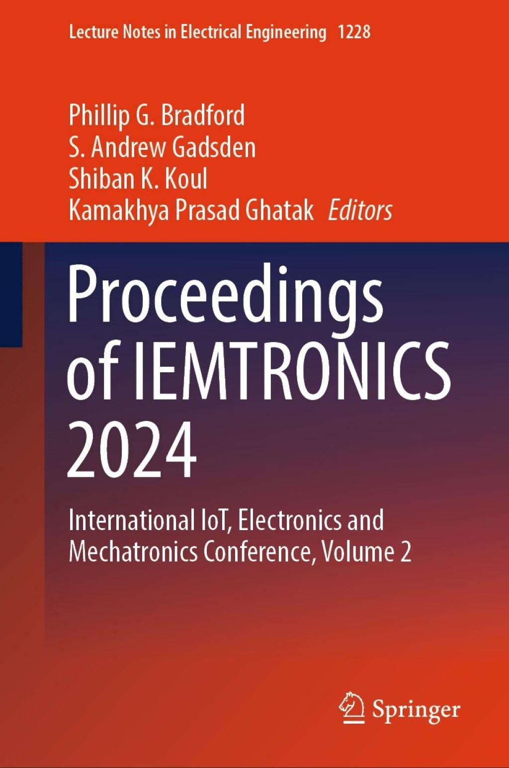 Proceedings of IEMTRONICS 2024 International IoT, Electronics and Mechatronics Conference, Volume 2