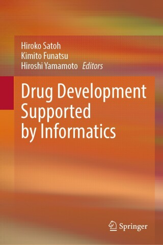 表紙画像: Drug Development Supported by Informatics 9789819748273